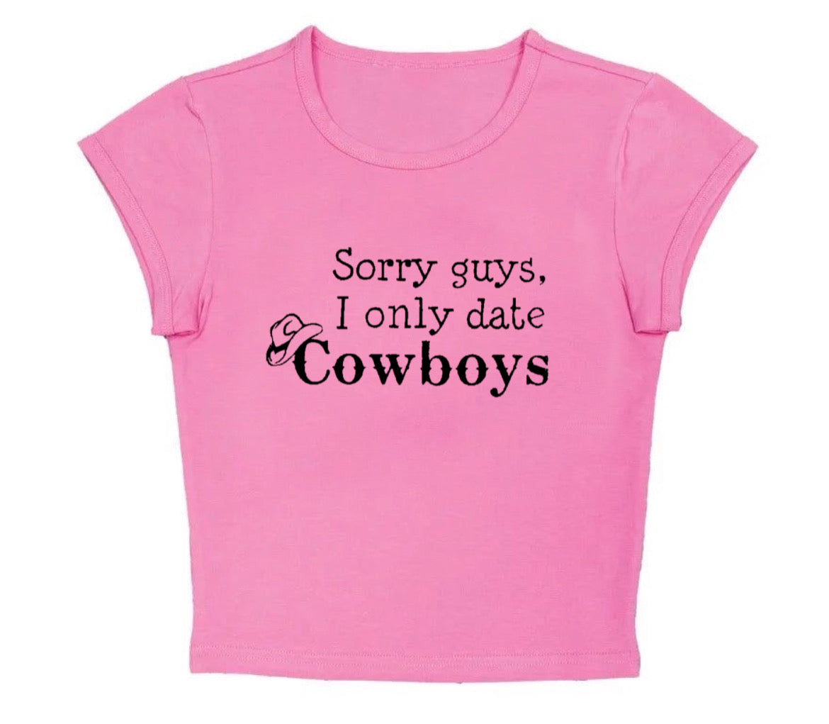 sorry i only date cowboys