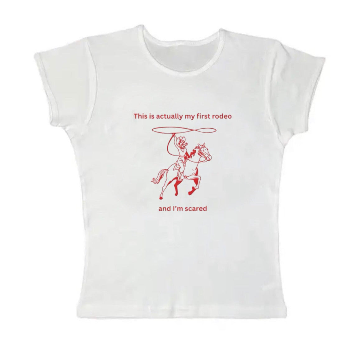 this is actually my first rodeo baby tee