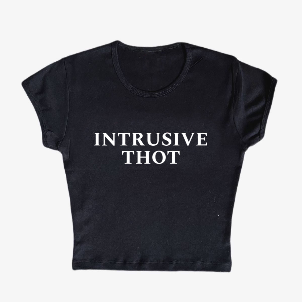 intrusive thot baby tee