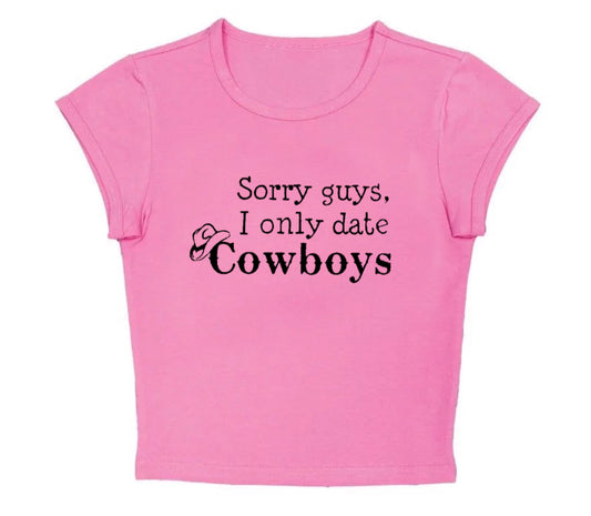 sorry i only date cowboys
