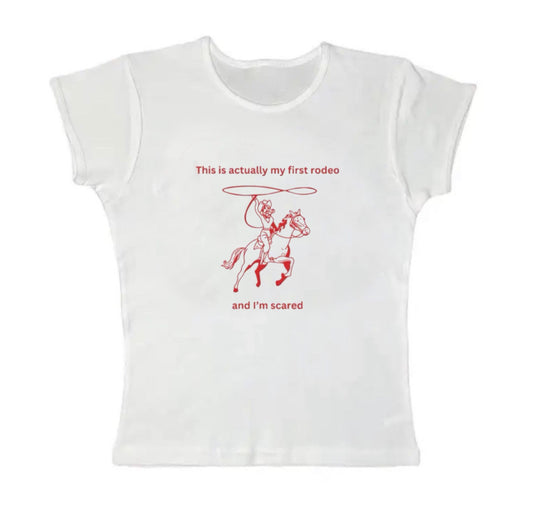 this is actually my first rodeo baby tee