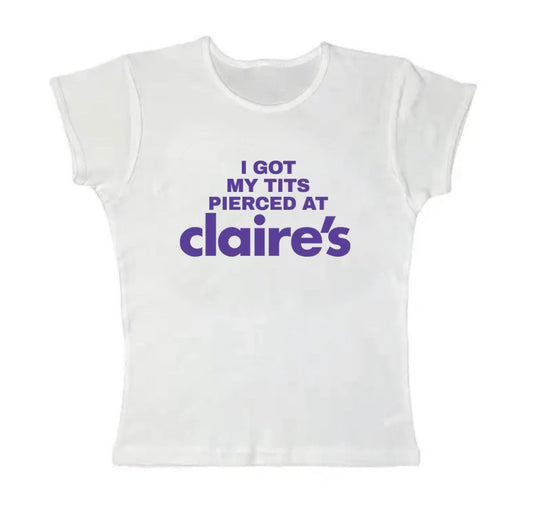 pierced at claire’s baby tee